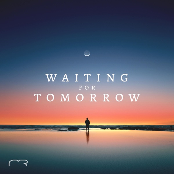 Copertina Waiting for Tomorrow - Single